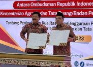 Teken Nota Kesepahaman dengan Ombidsman RI, Menteri BPN Imbau Redam Ego Sektoral